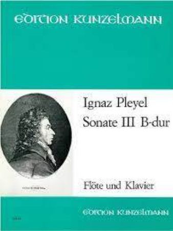 PLEYEL:SONATE III B-DUR FLOTE UND KLAVIER