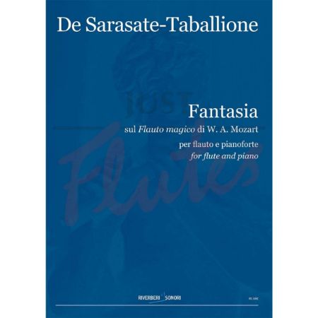 SARASATE-TABALLIONE:FANTASIA SUL FLAUTO MAGICO DI MOZART FLUTE AND PIANO