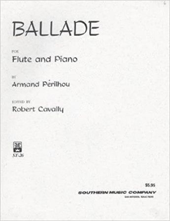 PERILHOU:BALLADE,FLUTE AND PIANO (CAVALLY)