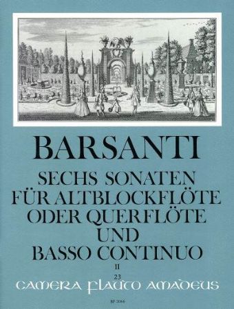 BARSANTI:SECHS SONATEN FUR ALTBLOCKFLOTE ODER QUERFLOTE UND BASSO CONTINUO