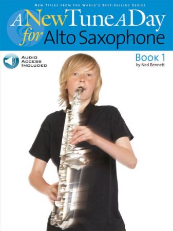 BENNETT:A NEW TUNE A DAY FOR ALTO SAXOPHONE BOOK 1 +CD