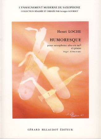 LOCHE;HUMORESQUE SAXOPHONE ALTO