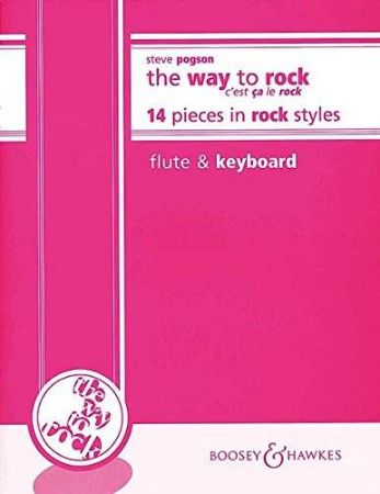 POGSON:THE WAY TO ROCK:14 PIECES IN ROCK FLUTE AND KEYBOARD