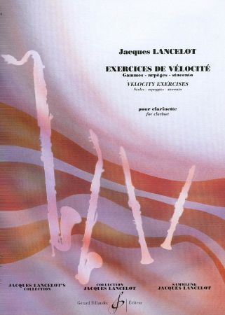 LANCELOT:EXERCISES DE VELOCITE,CLARINETT