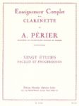 PERIER:VINGT(20) ETUDES FACILES ET PROGRESSIVES CLARINET