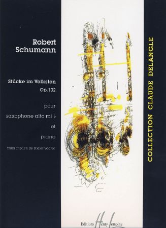 SCHUMANN R;STUCKE IM VOLKSTON OP.102