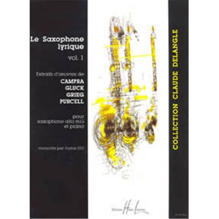 LE SAXOPHONE LYRIQUE  VOL.1