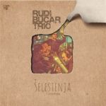 RUDI BUČAR TRIO ŠELESTENJA IZ STUDIA HENDRIX