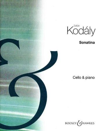 KODALY:SONATINA CELLO AND PIANO