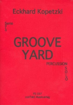 KOPETZKI:GROOVE YARD PERCUSSION