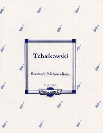 TCHAIKOWSKI:SERENADE MELANCOLIQUE