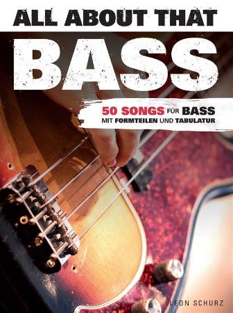 SCHURZ:ALL ABOUT THAT BASS 50 SONGS