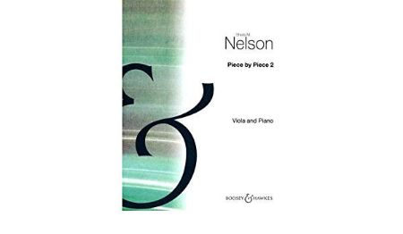 NELSON:PIECE BY PIECE 2 VIOLA AND PIANO