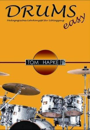 HAPKE:DRUMS EASY,PEDAGOGISCHES LEHRKONZEPT