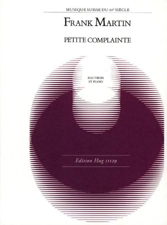 MARTIN F.:PETITE COMPLAINTE OBOE AND PIANO