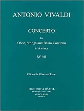 VIVALDI:CONCERTO FOR OBOE RV 461 A MINOR OBOE AND PIANO