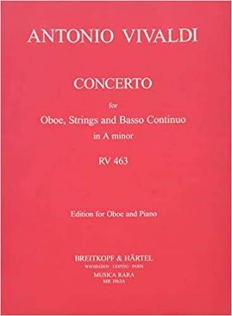 VIVALDI:CONCERTO FOR OBOE RV463 OBOE AND PIANO