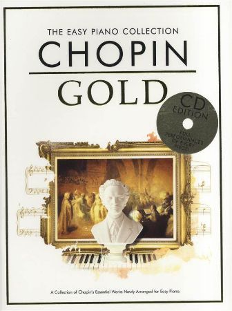 THE EASY PIANO COLLECTION CHOPIN GOLD +CD