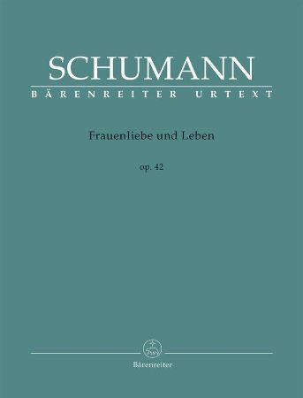 SCHUMANN:FRAUENLIEBE UND LEBEN OP.42 VOCAL AND PIANO