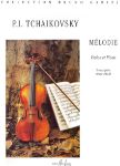 TCHAIKOVSKY:MELODIE OP.42 VIOLINE AND PIANO