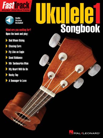 FAST TRACK UKULELE SONGBOOK 1 + AUDIO ACCESS