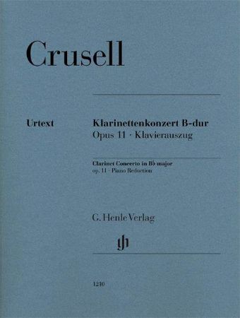 CRUSELL:CLARINET CONCERTO OP.11 B-DUR CLARINET AND PIANO