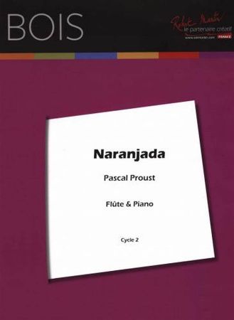 PROUST:NARANJADA FLUTE AND PIANO