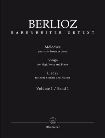 BERLIOZ:MELODIES/SONGS FOR HIGH VOICE, VOL.1