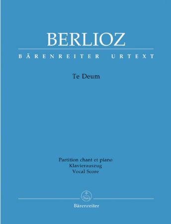 BERLIOZ:TE DEUM VOCAL SCORE