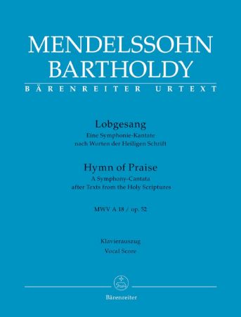 MENDELSSOHN:LOBGESANG/HYMN OF PRAISE MWV A 18/OP.52 VOCAL SCORE