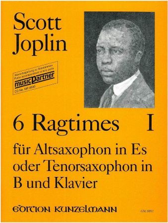 JOPLIN:6 RAGTIMES 1 FUR ALTSAXOPHONE IN ES ODER TENORSAXOPHONE IN B UND KLAVIER