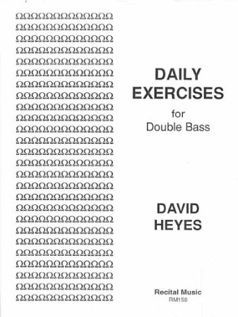HEYES:DAILY EXERCISES FOR DOUBLE BASS