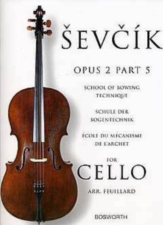 ŠEVČIK:SCHOOL OF BOWING TECHNIQUE  OP 2/5