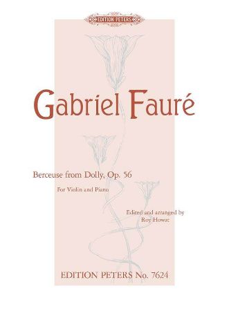 FAURE:BERCEUSE FROM DOLLY OP.36 VIOLIN AND PIANO