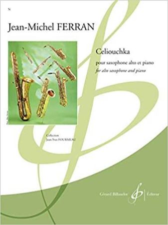 FERRAN:CELIOUCHKA ALTO SAXOPHONE AND PIANO