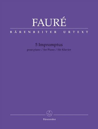 FAURE:5 IMPROMPTUS FOR PIANO