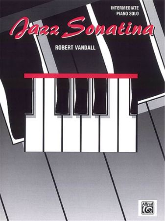 VANDALL:JAZZ SONATINA INTERMEDIATE PIANO SOLO