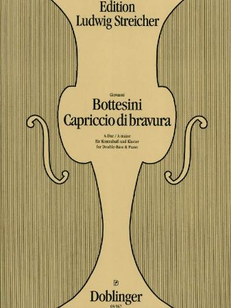 BOTTESINI:CAPRICCIO DI BRAVURA A-DUR FOR DOUBLE BASS & PIANO