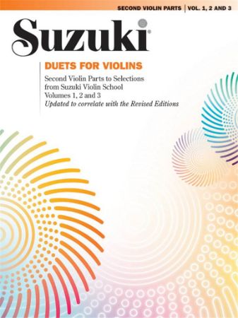 SUZUKI DUETS FOR VIOLINS SECOND VIOLIN PARTS TO SELECTIONS FROM SUZUKI
