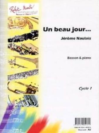 NAULAIS:UN BEAU JOUR? BASSOON AND PIANO