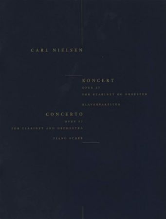 NIELSEN C.:CONCERTO FOR CLARINET AN DPIANO  OP.57