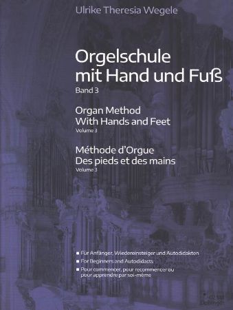 WEGELE:ORGELSCHULE MIT HAND UND FUSS BAND 3