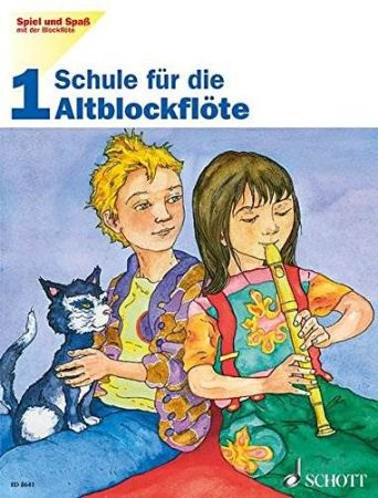 SPIEL UND SPAS SCHULE FUR DIE ALTBLOCKFLUTE 1