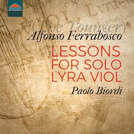 FERRABOSCO:LESSONS FOR SOLO LYRA VIOL/BIORDI