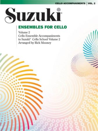 SUZUKI ENSEMBLES FOR CELLO VOL.2