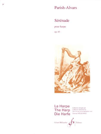 PARISH-ALVARS:SERENADE OP.83 POUR HARPE