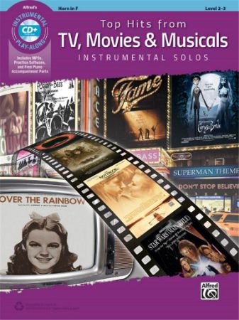 TOP HITS FROM TV,MOVIES & MUSICALS PLAY ALONG  HORN IN F +AUDIO ACCESS