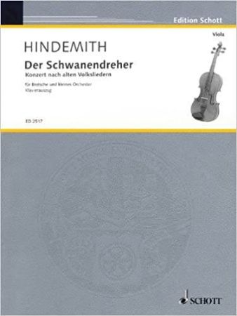 HINDEMITH:DER SCHWANENDREHER VIOLA AND PIANO