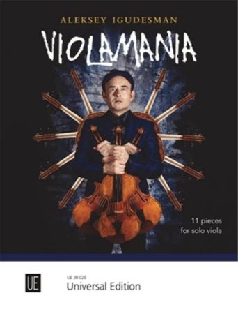 IGUDESMAN:VIOLAMANIA 11 PIECES FOR VIOLA SOLO