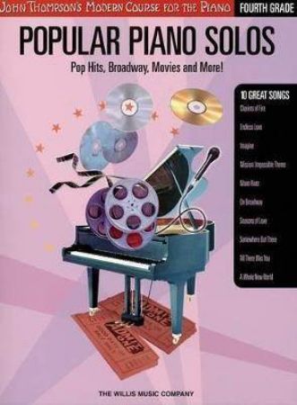 THOMPSON'S MODERN COURSE POPULAR PIANO SOLOS 4 GRADE